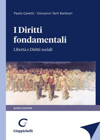 9788892142169 - I diritti fondamentali. Libertà e diritti sociali