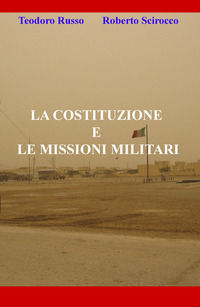 9788892327115 - La costituzione e le missioni militari