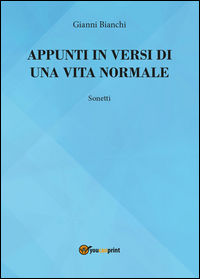 9788892613331 - Appunti in versi di un vita normale