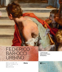 9788892825376 - Federico Barocci Urbino. L'emozione della pittura moderna. Ediz. illustrata