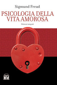 9788893226592 - Psicologia della vita amorosa