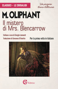 9788893542562 - Il mistero di Mrs. Blencarrow