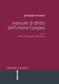 9788893914444 - Manuale di diritto dell'Unione Europea