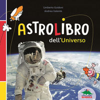 9788893930574 - Astrolibro dell'universo