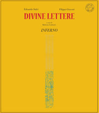 9788894481426 - Divine lettere. Inferno. Ediz. limitata