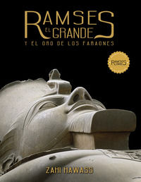 9788894647839 - Ramses el grande y el oro de los faraones. Ediz. illustrata