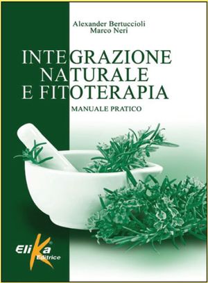 9788895197784 - Integrazione naturale e fitoterapia