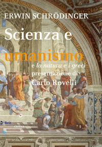 9788895324623 - Scienza e umanismo e la natura e i greci