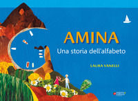 9788895673745 - Amina. Una storia dell'alfabeto