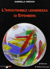 9788896184080 - L'insostenibile leggerezza di Effenberg