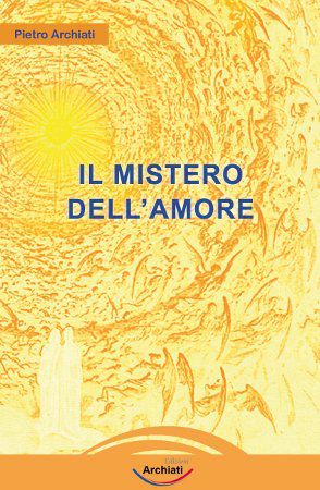 9788896193129 - Il mistero dell'amore