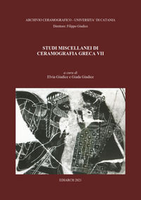 9788896800133 - Studi miscellanei di ceramografia greca. Ediz. multilingue. Vol. 7