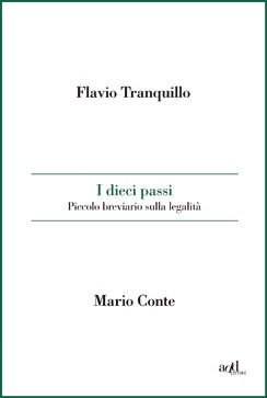 9788896873052 - I dieci passi. Piccolo breviario sulla legalità