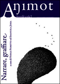 9788897010814 - Animot. L'altra filosofia (2015). Vol. 3: Narrare, graffiare