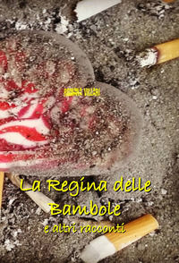 9788897032830 - La regina delle bambole e altri racconti