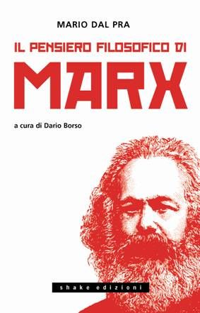 9788897109006 - Il pensiero filosofico di Marx