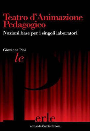 9788897508465 - Teatro d'animazione pedagogico