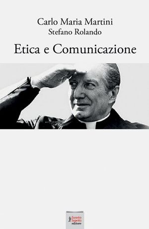 9788897686316 - Etica e comunicazione