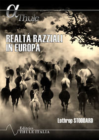 9788897691907 - Realtà razziali in Europa. Ediz. integrale