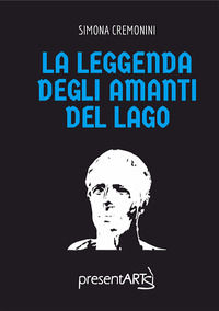 9788897730750 - La leggenda degli amanti del lago