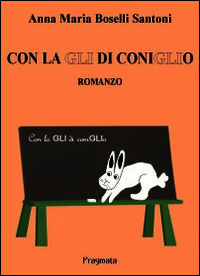 9788897792659 - Con la GLI di coniglio