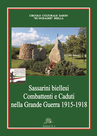 9788897794288 - Sassarini biellesi combattenti e caduti nella grande guerra 1915-1918