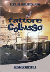 9788897960201 - Fattore collasso