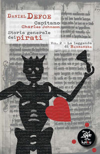 9788898149483 - Storia generale dei pirati. Vol. 2: La leggenda di Barbanera