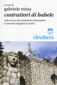 9788898860586 - Costruttori di Babele