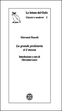 9788898943012 - La grande proletaria si è mossa