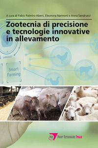 9788899211905 - Zootecnia di precisione e tecnologie innovative in allevamento