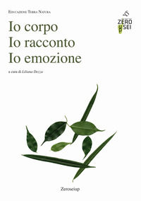 9788899338510 - Io corpo Io racconto Io emozione