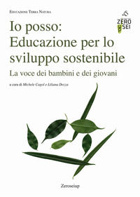 9788899338862 - Io posso: educazione per lo sviluppo sostenibile. La voce dei bambini e dei giovani