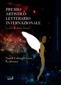 9788899392000 - Premio internazionale artistico letterario. Napoli cultural classic. Ediz. multilingue