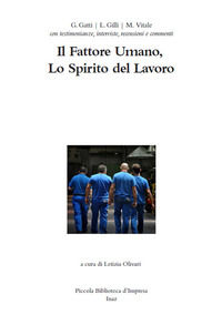 9788899483289 - Il fattore umano, lo spirito del lavoro