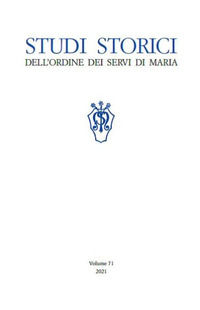 9788899495121 - Studi storici dell'Ordine dei Servi di Maria (2021). Vol. 71