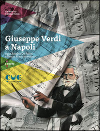 9788899737368 - Giuseppe Verdi a Napoli