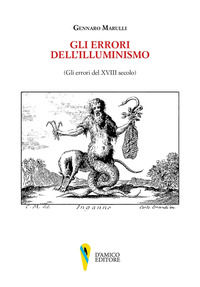 9788899821791 - Gli errori dell'Illuminismo (Gli errori del XVIII secolo)