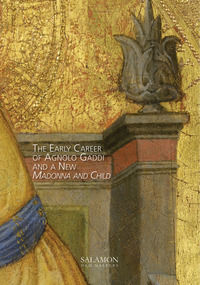 9791220087773 - The early career of Agnolo Gaddi and a new Madonna and Child