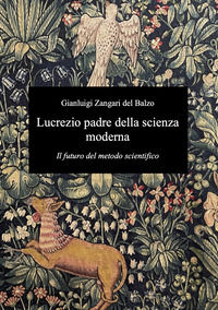 9791221063660 - Lucrezio padre della scienza moderna. Il futuro del metodo scientifico