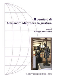 9791221104622 - Il pensiero di Alessandro Manzoni e la giustizia