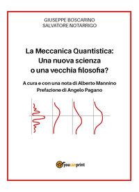 9791221405569 - La meccanica quantistica: una nuova scienza o una vecchia filosofia?