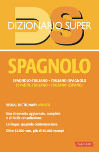 9791222200668 - Dizionario spagnolo. Spagnolo-italiano, italiano-spagnolo. Con visual