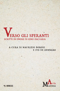 9791222305301 - Verso gli speranti. Scritti in onore di Gino Zaccaria