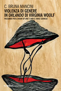 9791222307107 - Violenza di genere in «Orlando» di Virginia Woolf. Passando per «A room of one's own» e «Three guineas»