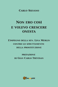 9791222714448 - Non ero così e volevo crescere onesta