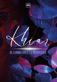 9791222738703 - Khiar. Il libro delle risposte