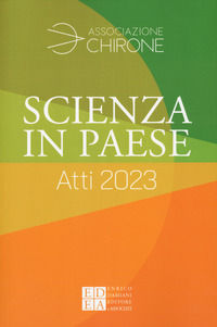 9791254560501 - Scienza in paese. Atti 2023