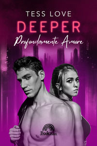 9791254582459 - Deeper. Profondamente amore