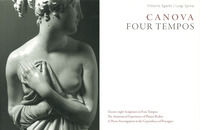 9791254600252 - Canova. Four tempos. Ediz. illustrata. Vol. 3: Sculputres from the Gypsotheca of Possagno